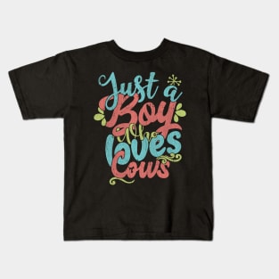 Just A Boy Who Loves Cows - Farmers Gift graphic Kids T-Shirt